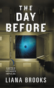 The Day Before: A Time And Shadows Time-Travelling Mystery
